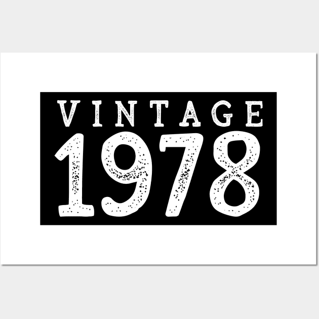 40th Birthday Gift Vintage 1978 Year T-Shirt Wall Art by RedYolk